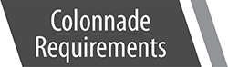 Colonnade Requirements Colonnade Requirements