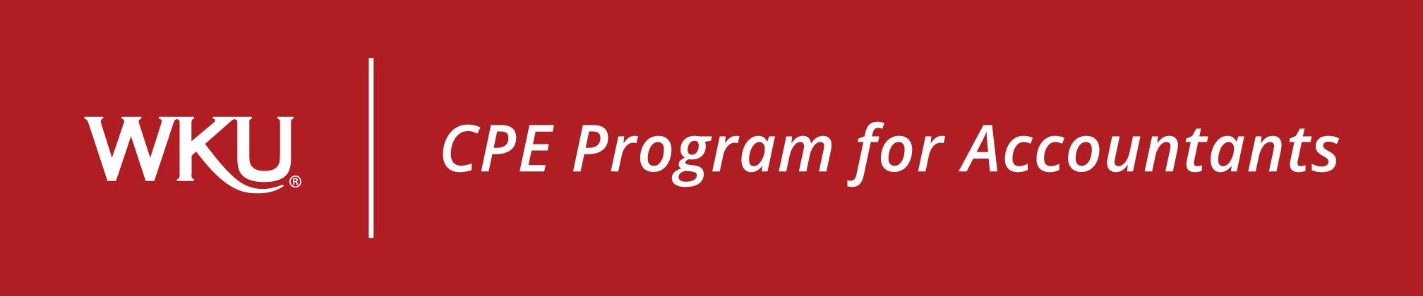 WKU CPE Workshop for Accountants WKU CPE Program for Accountants