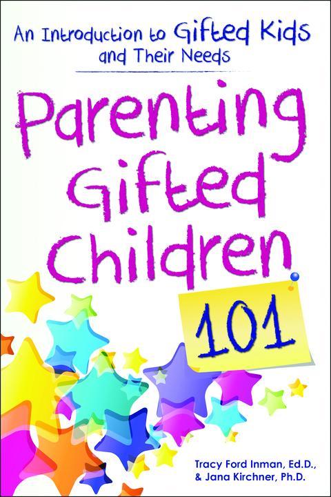 Parenting Gifted Children 101