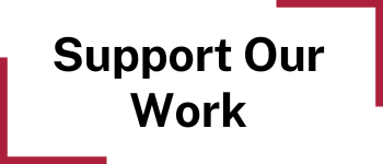 Support Our Work