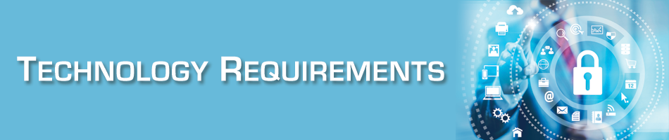 Technology Requirements