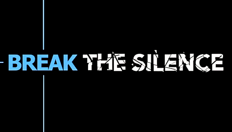 Break the Silence